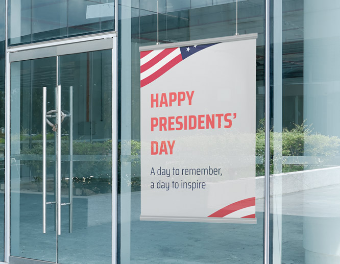 Storefront Presidents' Day closed sign displaying a quote and American flag illustrations