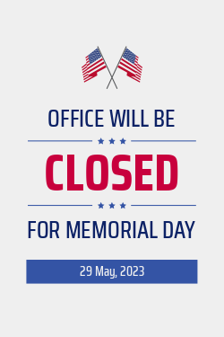 Office Will Be Closed for Memorial Day Sign Template