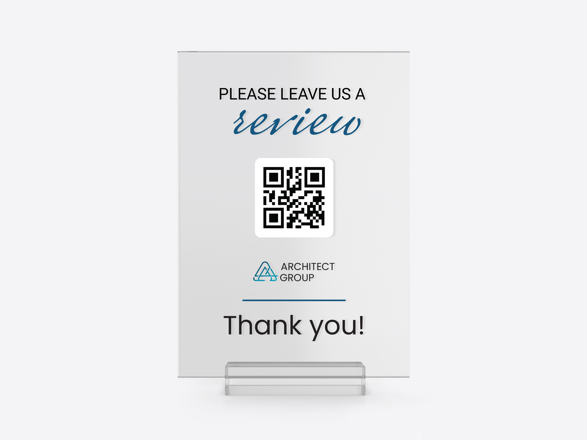 Architect group acrylic table sign asking for a review with a QR code and a Thank You text.