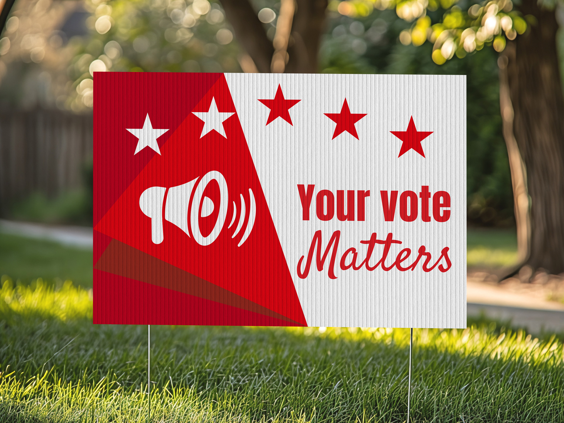 campaign lawn sign featuring "Your vote matters" messaging