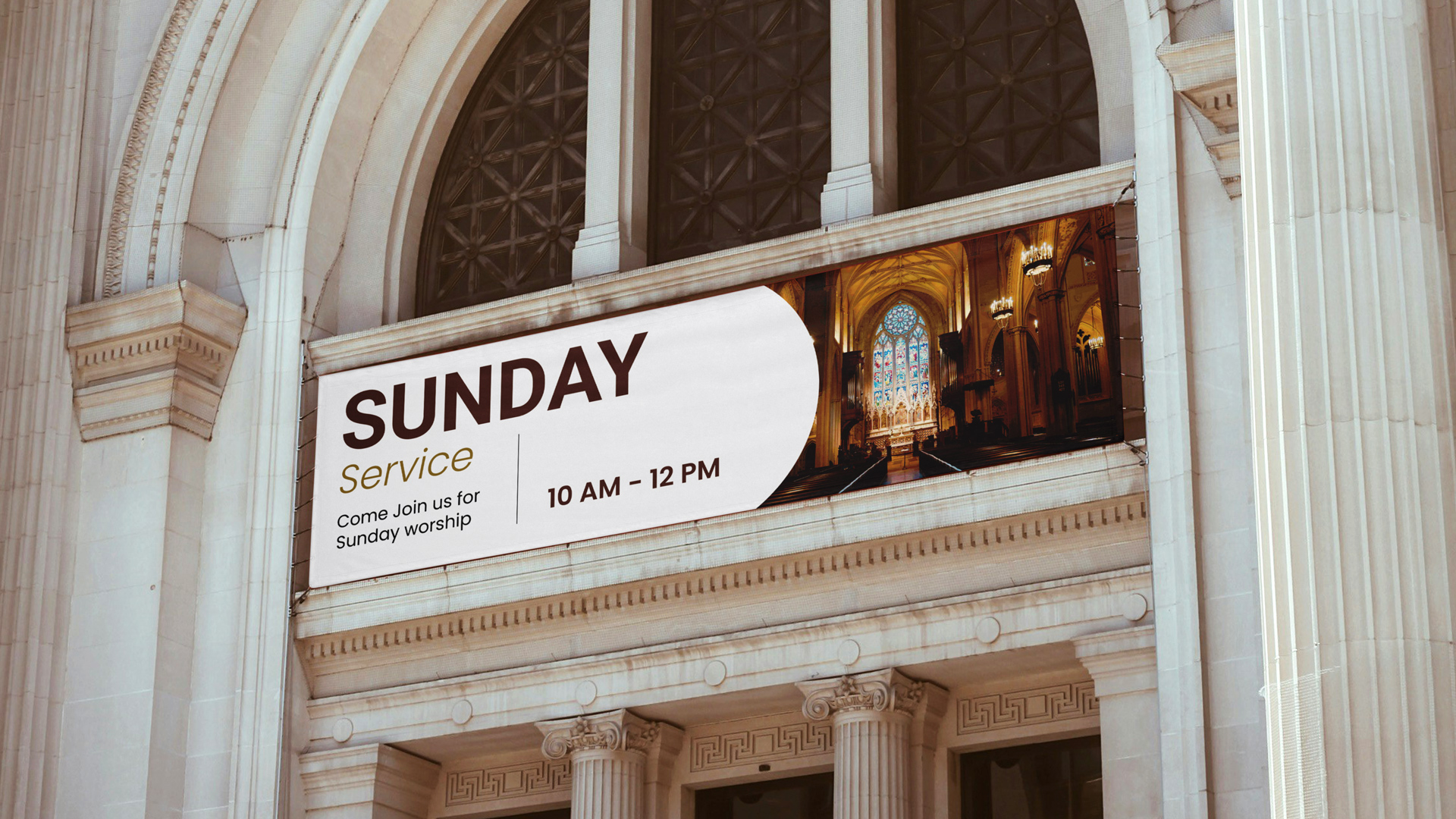 White Sunday Service banner on cathedral exterior displaying 10 AM-12 PM worship times