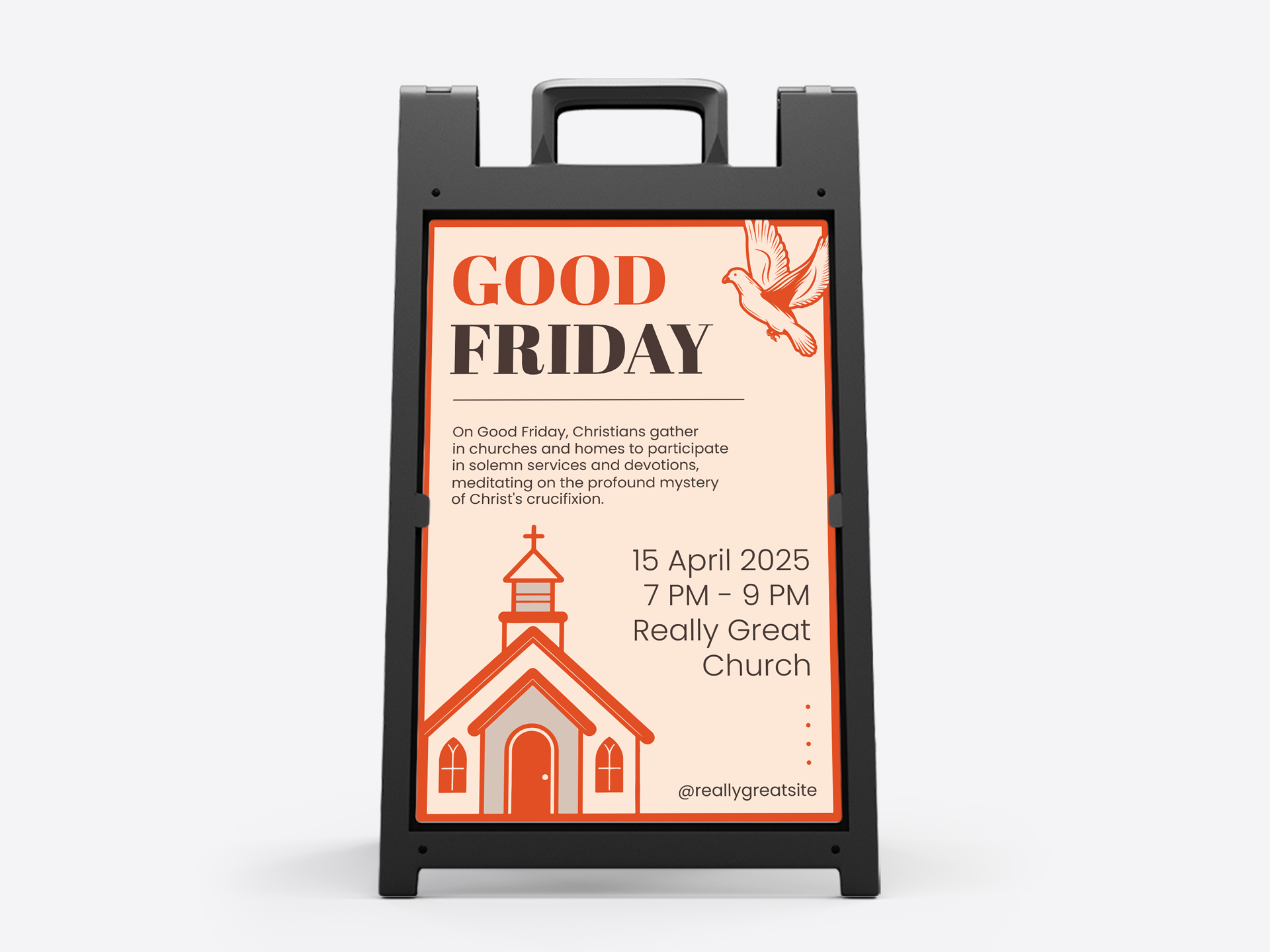 Church sandwich board sign reading Good Friday with a long religious message and operating hours.