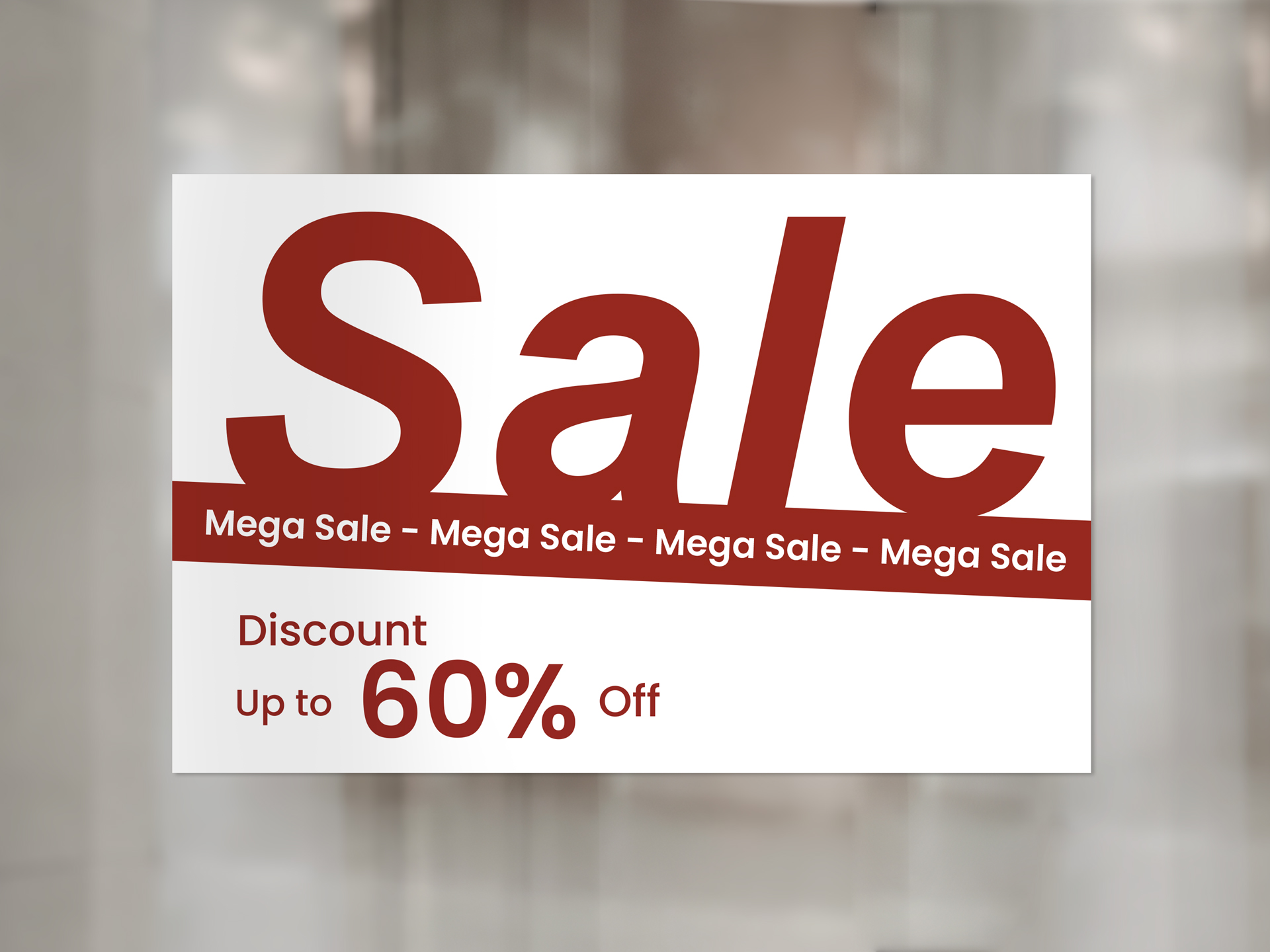 Opaque window signage communicating discount information.