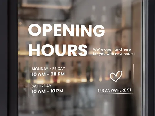 Classic restaurant window decal featuring the restaurant's opening hours.