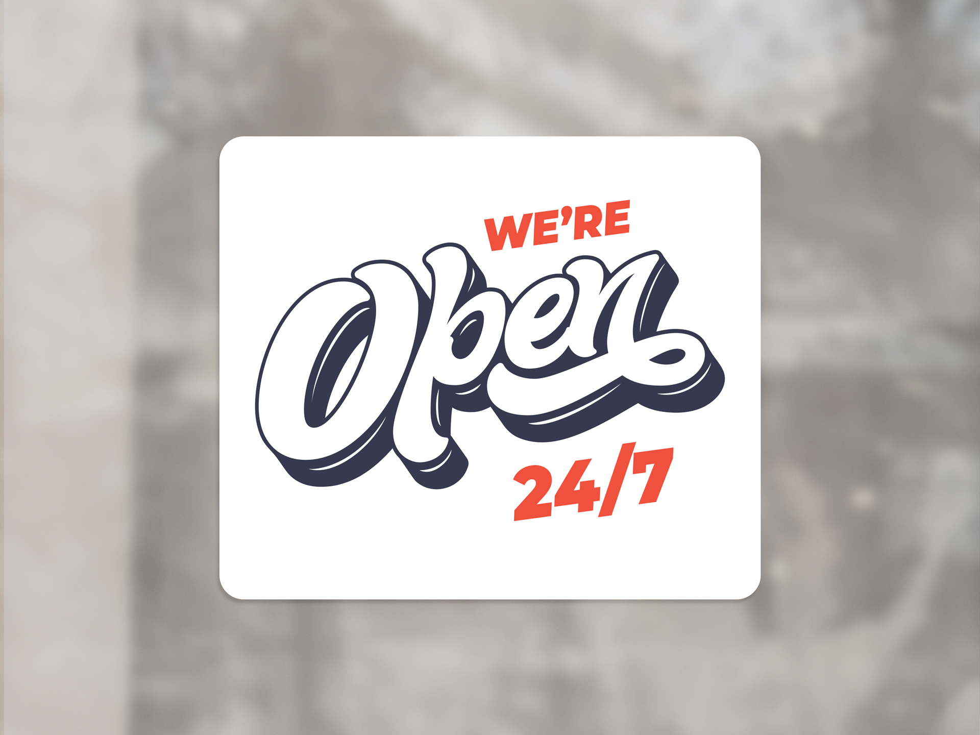 Custom business window cling  communicating open messaging.