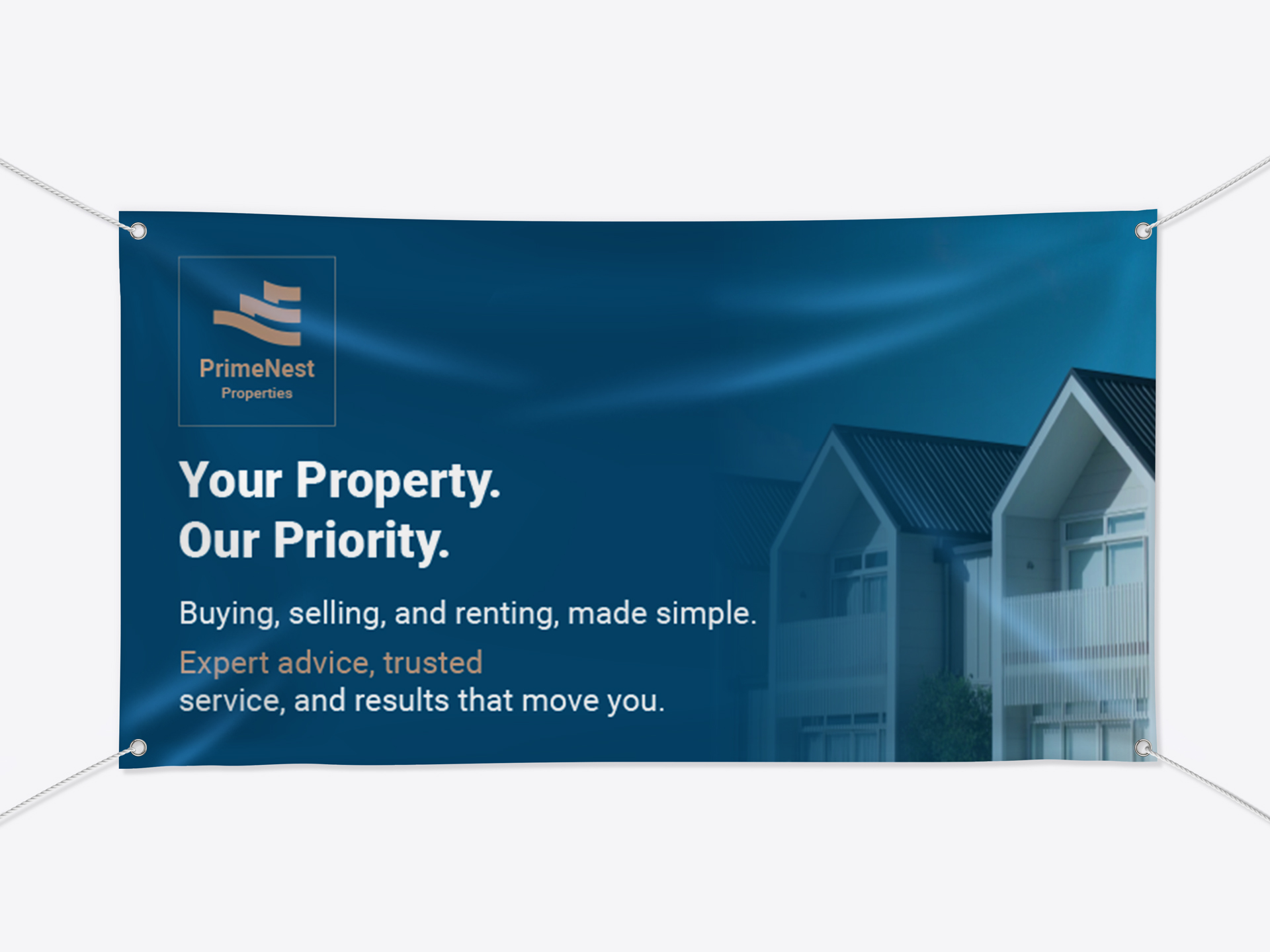 Promotional vinyl banner with the text Your Property Your Priority on a blue background.