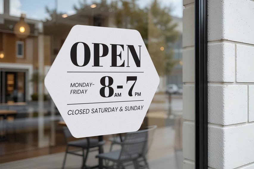 Window Cling Displaying Operating Hours
