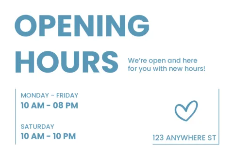 New Opening Hours Update Sign Template