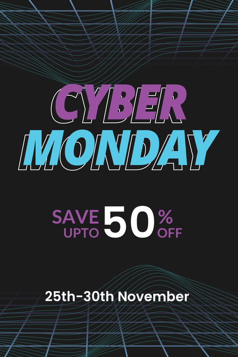 Cyber Monday Save up to Fifty Percent Sign Template