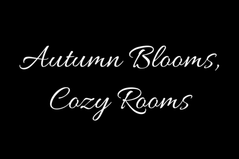 Autumn Blooms Cozy Rooms Sale Sign Template