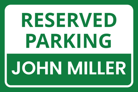 Green Personalized Reserved Parking Sign Template