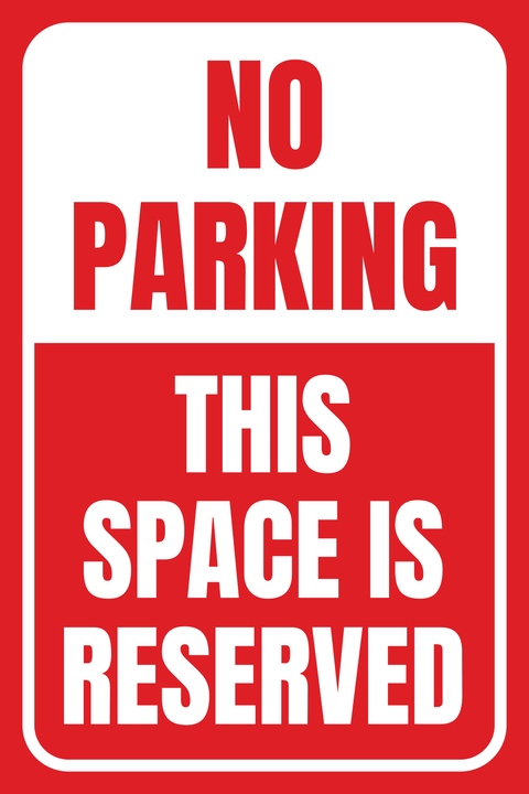 Red and White This Space Is Reserved Sign Template