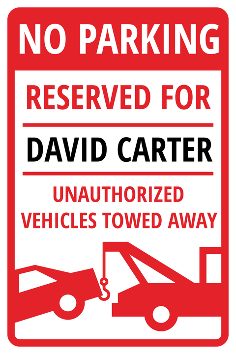 Red and White No Parking Reserved Sign Template