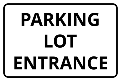 White Parking Lot Entrance Sign Template