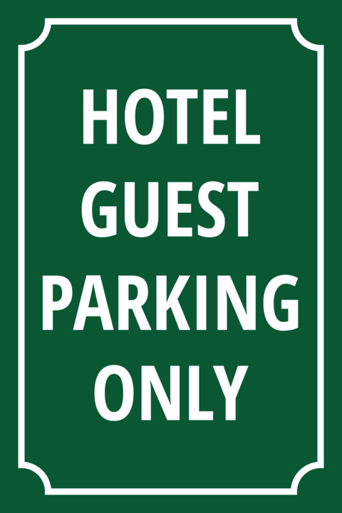 Green Hotel Guest Parking Only Sign Template