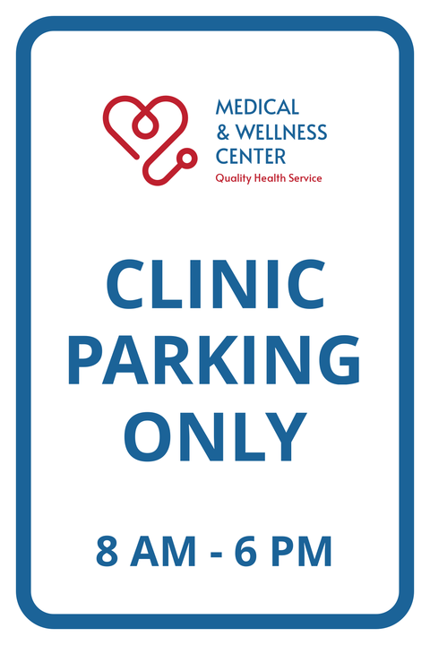 Clinic Parking Only Wellness Center Template