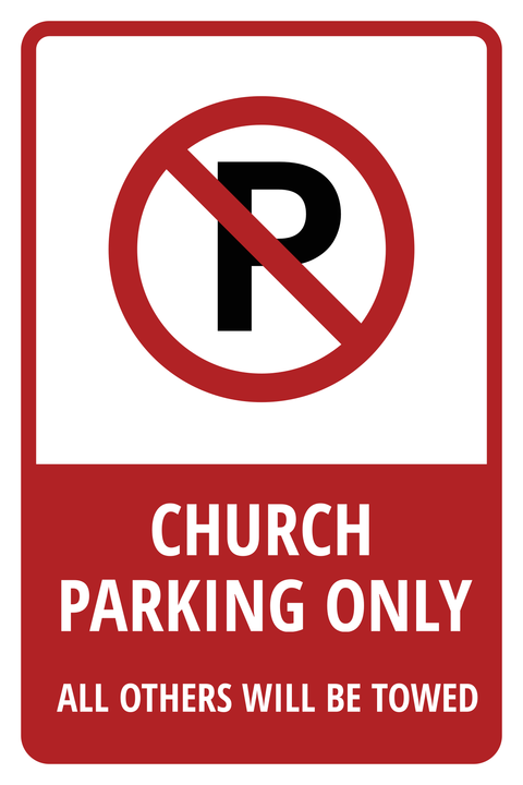Church Parking Only Warning Sign Template