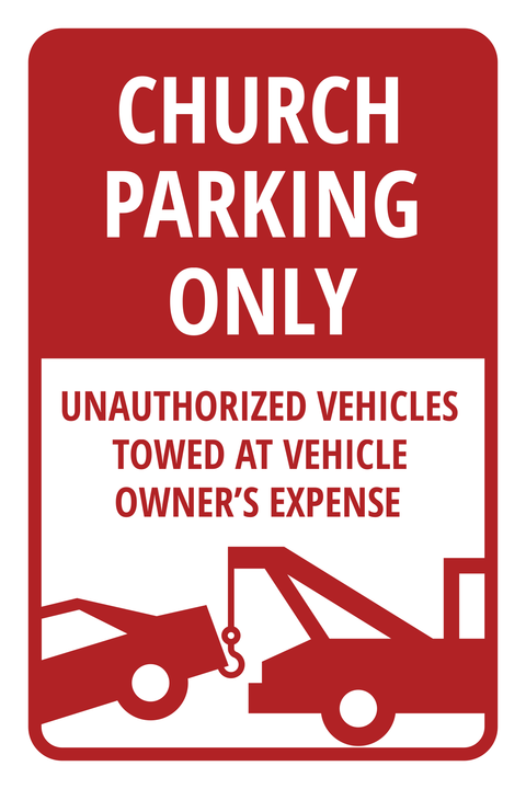 Church Parking Only Tow Warning Sign Template