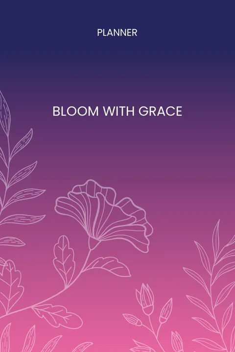 Bloom With Grace Custom Daily Planner Template