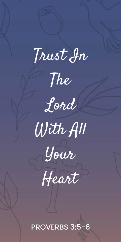 Trust in the Lord with All Your Heart Sign Template