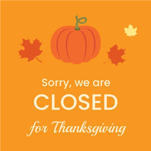 Closed for Thanksgiving Template