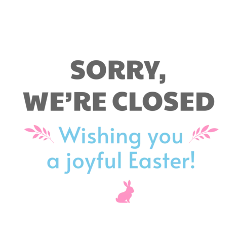 Blue and Pink Closed for Easter Quote Sign Template
