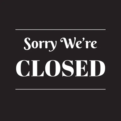 White Bold Typography Closed Sign Template
