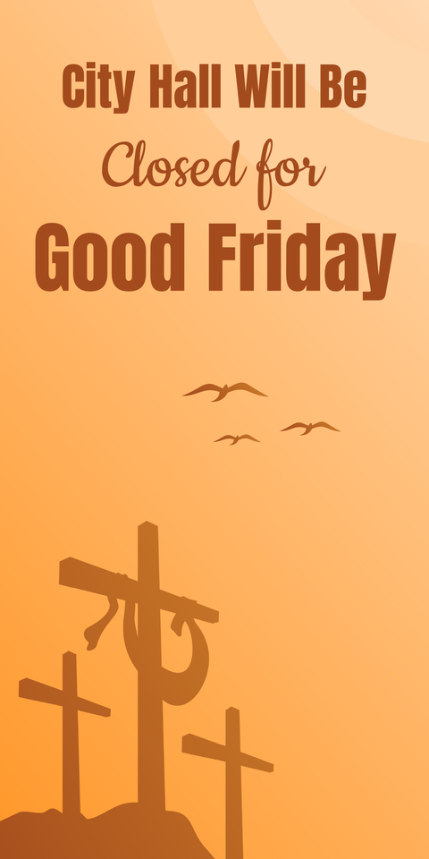 Closed for Good Friday Sign Template