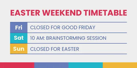Colorful Easter Weekend Timetable Sign Template