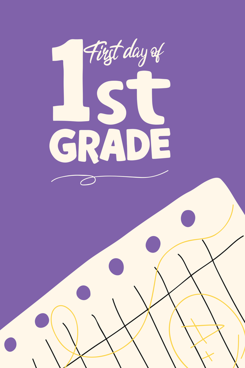 First Day First Grade Milestone Sign Template