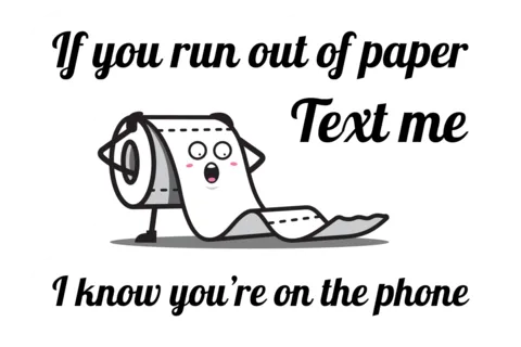 Funny Running Out of Toilet Paper Bathroom Sign Template