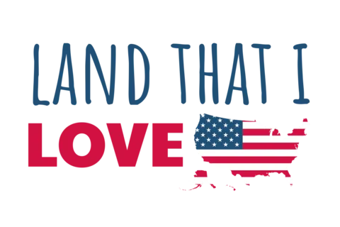 Land That I Love US Map Patriotic Sign Template