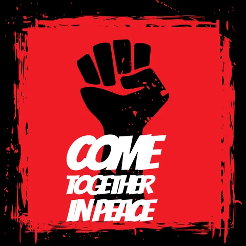 Raised Fist Come Together in Peace Protest Sign Template