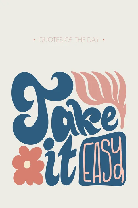 Take It Easy Quote Sign Template