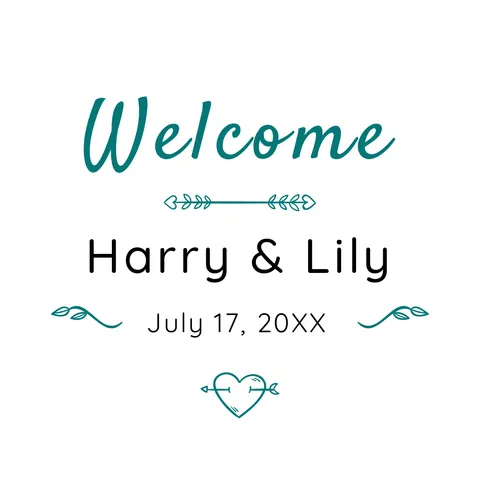 Teal and Black Welcome to Wedding Sign Template