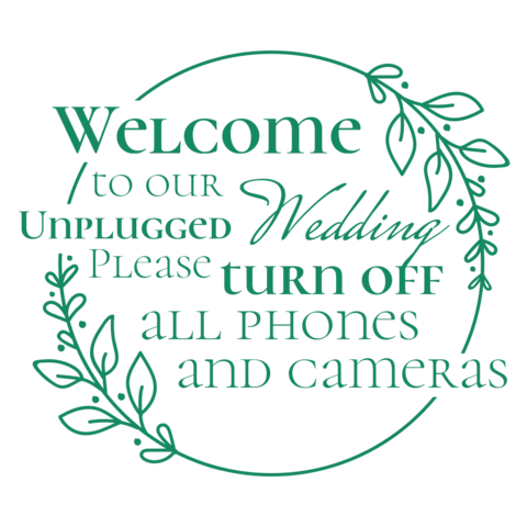 Welcome to Our Unplugged Wedding Sign Template