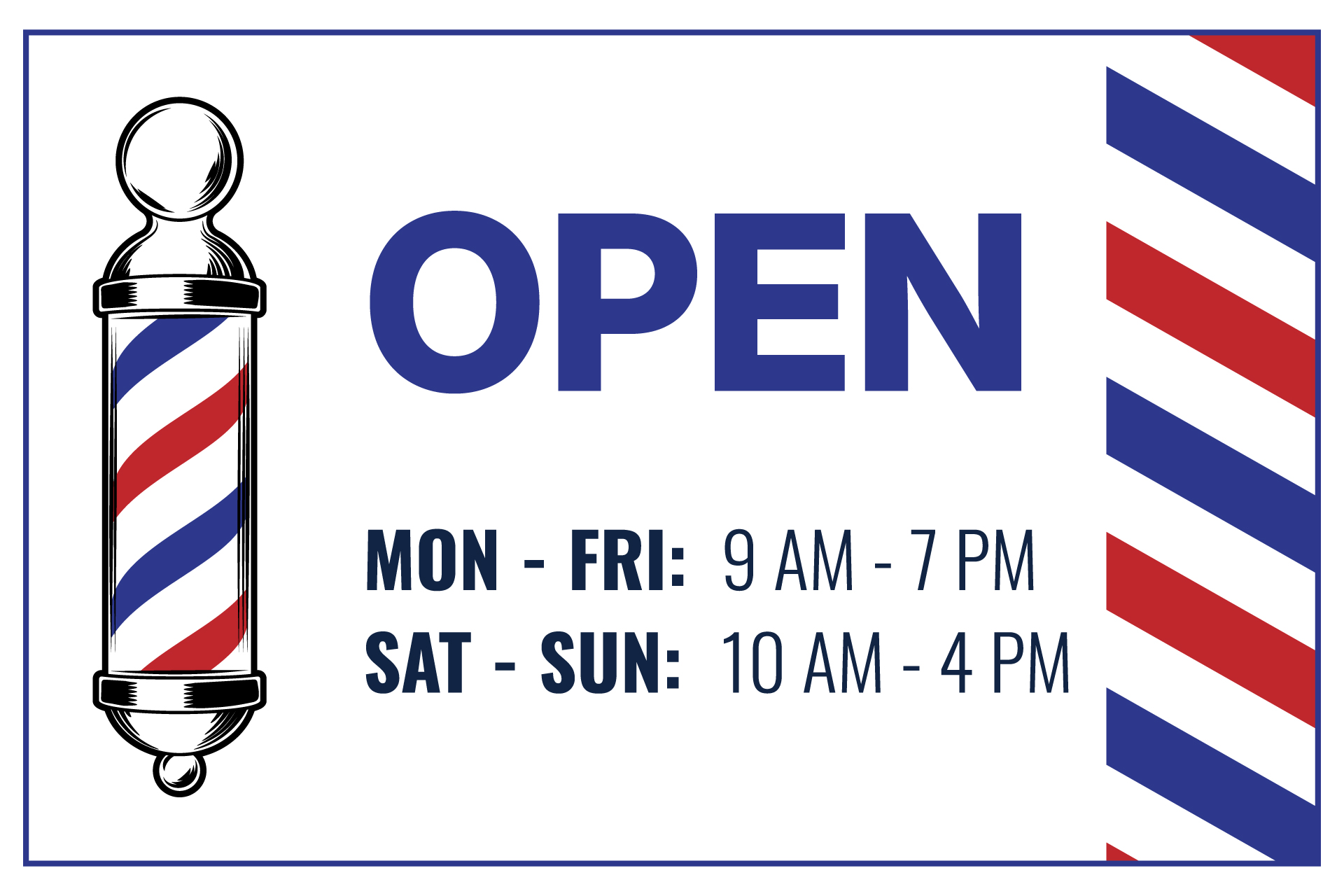 Barbershop open hours sign template with a striped pole and working days.
