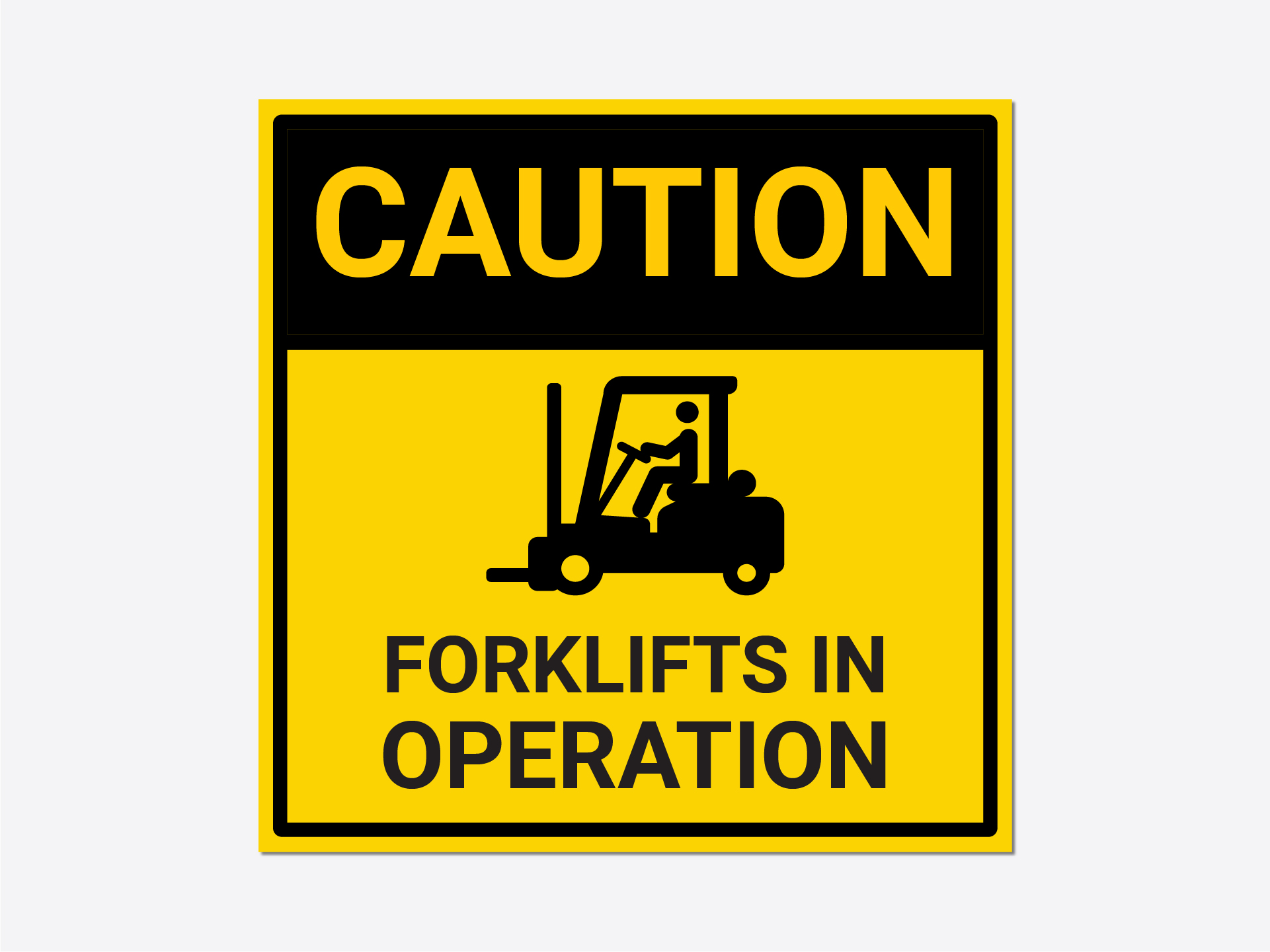 Roadwork safety sign reading Caution, Forklifts in Operation.
