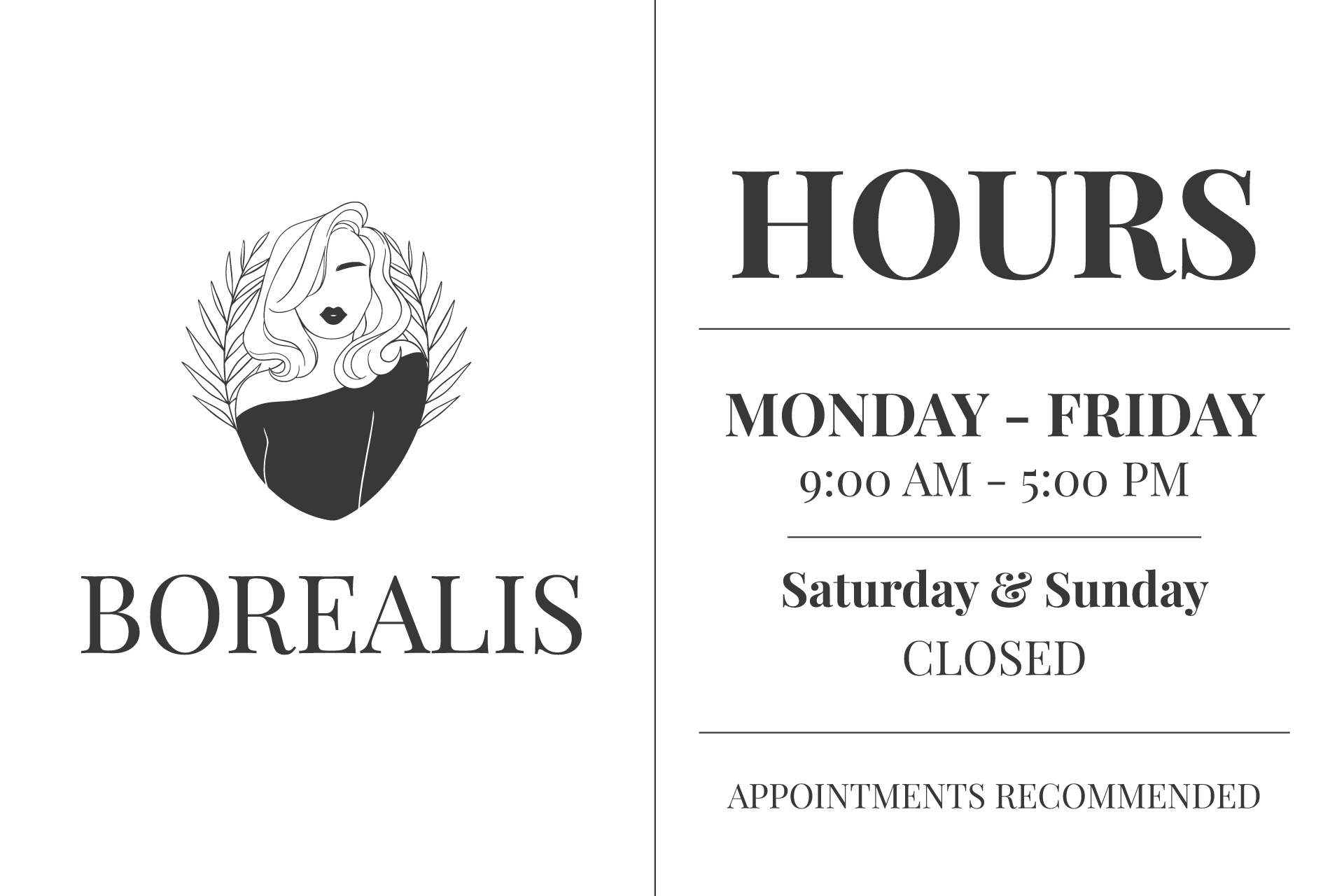 Elegant hours of operation sign template with a logo and weekday hours.