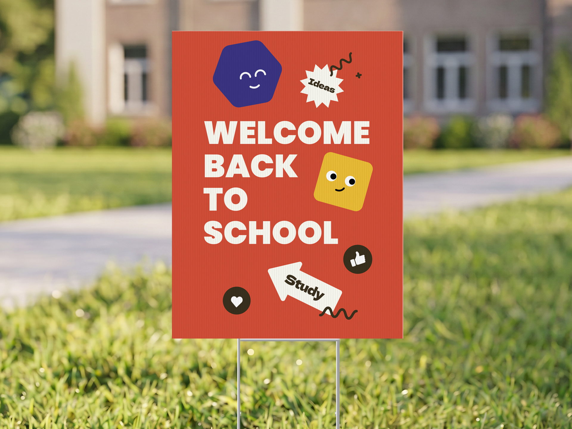 Cheerful back to school yard sign featuring welcome messaging.