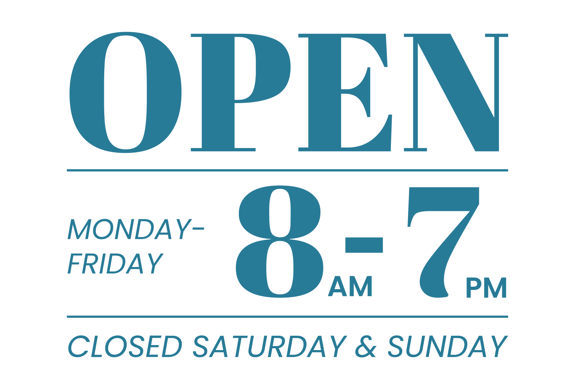 Minimalist sign template showing Monday-Friday operating hours and closed weekends.